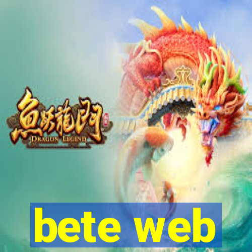 bete web